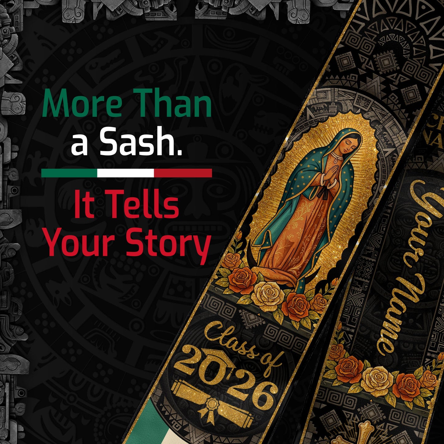 Personalized Mexican Graduation Stole 2026 - Our Lady of Guadalupe Aztec Heritage Sash